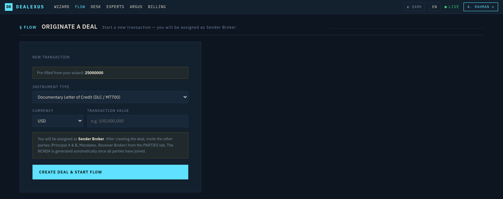 The Deal Flow 'originate a deal' screen, pre-filled from the Wizard, with instrument type, currency and transaction value, and a note that the NCNDA generates once every party has joined.